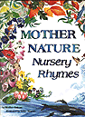 Mother Nature Nursery Rhymes